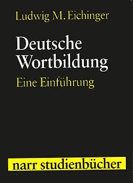 E-Book (pdf) Deutsche Wortbildung von Ludwig M. Eichinger