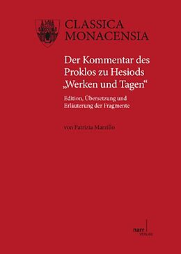 Paperback Der Kommentar des Proklos zu Hesiods &quot;Werken und Tagen&quot; von Patrizia Marzillo