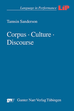 Kartonierter Einband Corpus - Culture - Discourse von Tamsin Sanderson