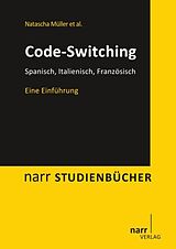 Paperback Code-Switching von Natascha Müller, Laia Arnaus Gil, Nadine Eichler
