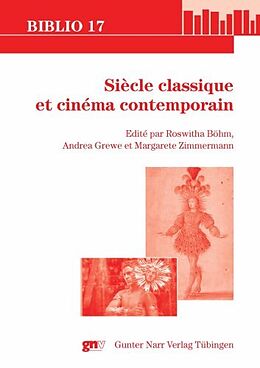 Couverture cartonnée Siècle classique et cinéma contemporain de Roswitha Böhm