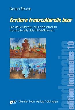 Kartonierter Einband Écriture transculturelle beur von Karen Struve