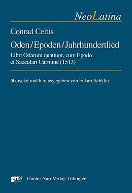 Fester Einband Conrad Celtis: Oden / Epoden / Jahrhundertlied von 