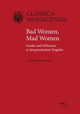 Kartonierter Einband Bad Women, Mad Women von Maria Gerolemou