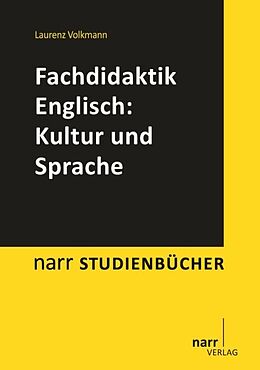 Paperback Fachdidaktik Englisch: Kultur und Sprache von Laurenz Volkmann