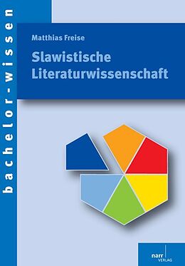 Kartonierter Einband Slawistische Literaturwissenschaft von Matthias Freise
