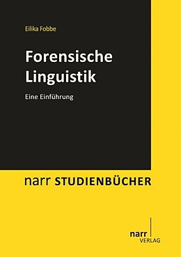 Kartonierter Einband Forensische Linguistik von Eilika Fobbe