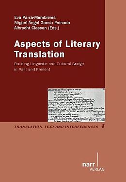 Kartonierter Einband Aspects of Literary Translation von Eva Parra-Membrives, García Peinada, Miguel Ángel