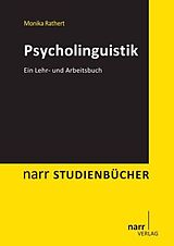 Kartonierter Einband Psycholinguistik von Monika Rathert
