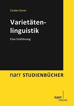 Kartonierter Einband Varietätenlinguistik von Carsten Sinner