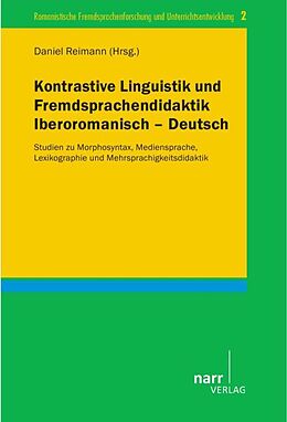 Kartonierter Einband Kontrastive Linguistik und Fremdsprachendidaktik Iberoromanisch-Deutsch von 
