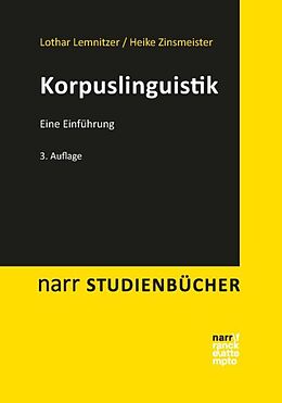 Kartonierter Einband Korpuslinguistik von Lothar Lemnitzer, Heike Zinsmeister