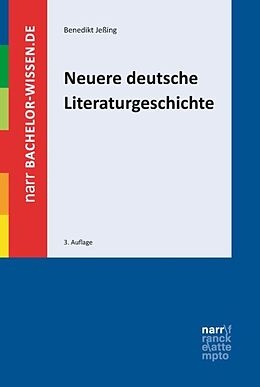 Kartonierter Einband Neuere deutsche Literaturgeschichte von Benedikt Jeßing
