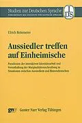 E-Book (pdf) Aussiedler treffen auf Einheimische von Ulrich Reitemeier