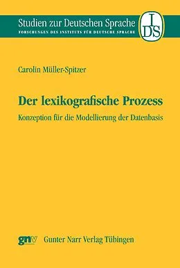 E-Book (pdf) Der lexikografische Prozess von Carolin Müller-Spitzer