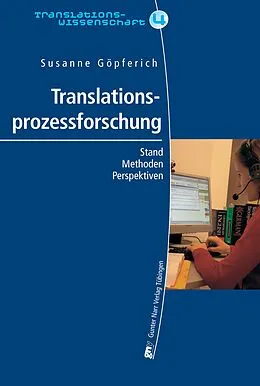 E-Book (pdf) Translationsprozessforschung von Susanne Göpferich