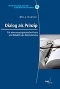 E-Book (pdf) Dialog als Prinzip von Mira Kadric