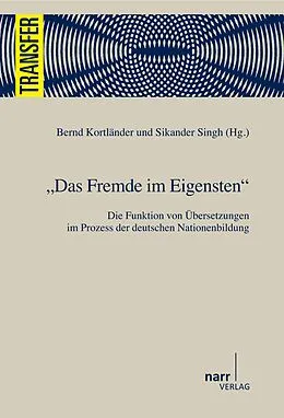 E-Book (pdf) Das Fremde im Eigensten von Bernd Kortländer