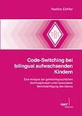 E-Book (pdf) Code-Switching bei bilingual aufwachsenden Kindern von Nadine Eichler
