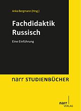 E-Book (pdf) Fachdidaktik Russisch von Ursula Behr, Klaus Hartenstein, Christine Heyer