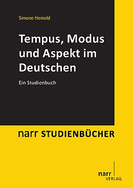 E-Book (pdf) Tempus, Modus und Aspekt im Deutschen von Simone Heinold