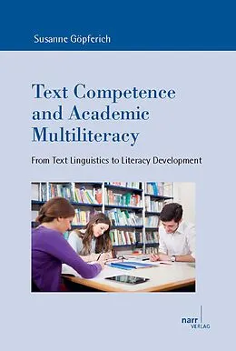 E-Book (pdf) Text Competence and Academic Multiliteracy von Susanne Göpferich