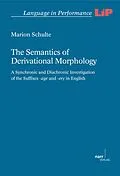 E-Book (pdf) The Semantics of Derivational Morphology von Marion Schulte