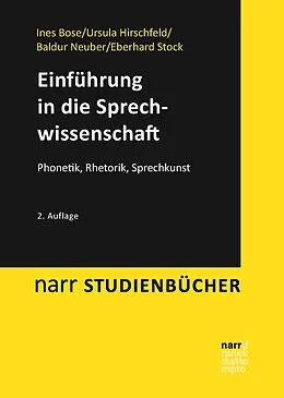 E-Book (pdf) Einführung in die Sprechwissenschaft von Ines Bose, Ursula Hirschfeld, Baldur Neuber