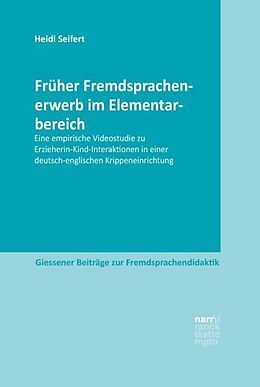 Paperback Früher Fremdsprachenerwerb im Elementarbereich von Heidi Seifert