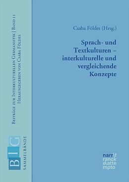 Paperback Sprach- und Textkulturen  interkulturelle und vergleichende Konzepte von 
