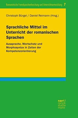 Paperback Sprachliche Mittel im Unterricht der romanischen Sprachen von 