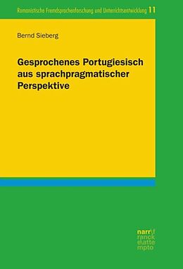 Paperback Gesprochenes Portugiesisch aus sprachpragmatischer Perspektive von Bernd Sieberg