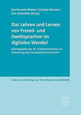 Paperback Das Lehren und Lernen von Fremd- und Zweitsprachen im digitalen Wandel von 