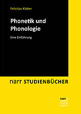 Kartonierter Einband Phonetik und Phonologie von Felicitas Kleber