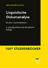 Kartonierter Einband Linguistische Diskursanalyse von Sylvia Bendel Larcher