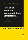 E-Book (pdf) Testen und Bewerten fremdsprachlicher Kompetenzen von Barbara Hinger, Wolfgang Stadler