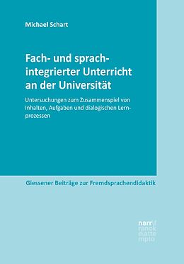 E-Book (pdf) Fach- und sprachintegrierter Unterricht an der Universität von Michael Schart