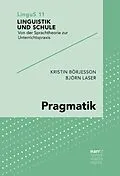 E-Book (pdf) Pragmatik von Kristin Börjesson, Björn Laser