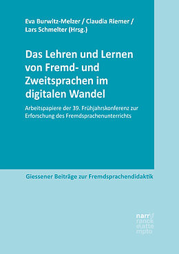 E-Book (pdf) Das Lehren und Lernen von Fremd- und Zweitsprachen im digitalen Wandel von 