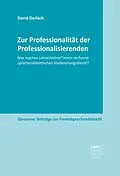E-Book (pdf) Zur Professionalität der Professionalisierenden von David Gerlach