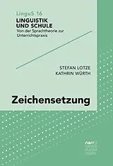 E-Book (pdf) Zeichensetzung von Stefan Lotze, Kathrin Würth