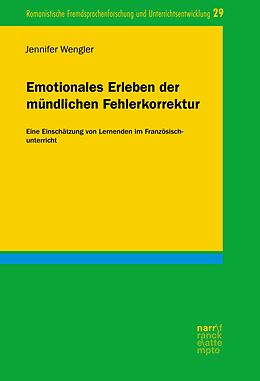 E-Book (pdf) Emotionales Erleben der mündlichen Fehlerkorrektur von Jennifer Wengler
