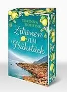 Kartonierter Einband Zitronen zum Frühstück von Corinna Kohfink