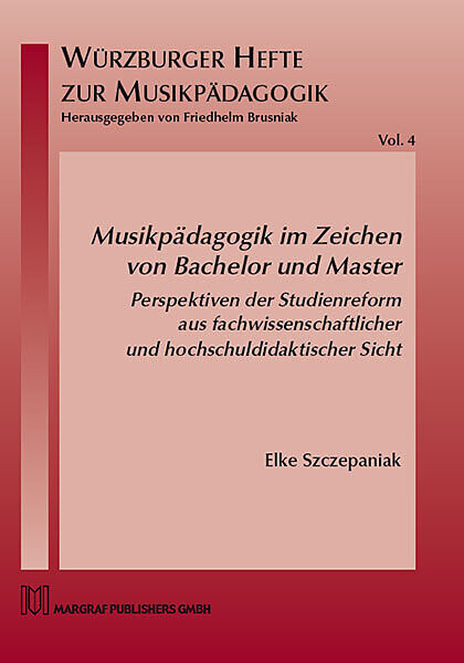 Musikpädagogik im Zeichen von Bachelor und Master