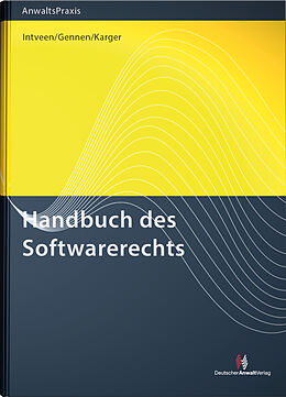 Fester Einband Handbuch des Softwarerechts von Iris Argyriadou, Christiane Bierekoven, Elke Bischof