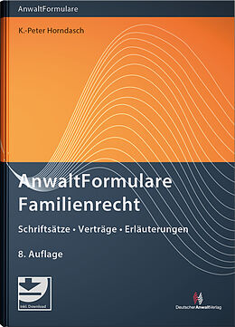 Fester Einband AnwaltFormulare Familienrecht von K.-Peter Horndasch