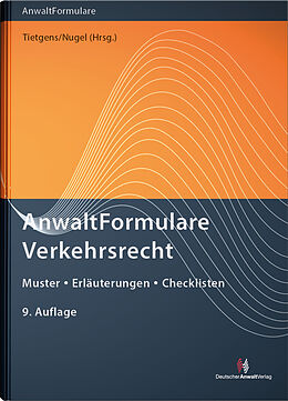 Fester Einband AnwaltFormulare Verkehrsrecht von Torsten Bendig, Oliver Brockmann, Jens Dötsch