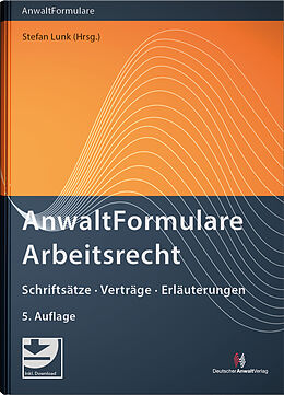 Fester Einband AnwaltFormulare Arbeitsrecht von A. Susanne Becker, Marion Bernhardt, Martin Brock