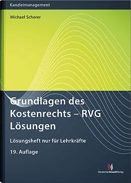 E-Book (pdf) Grundlagen des Kostenrechts - RVG Lösungen von Michael Scherer