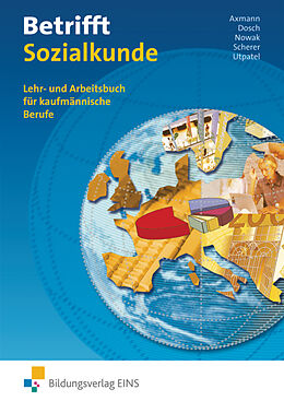 Kartonierter Einband Betrifft Sozialkunde / Wirtschaftslehre - Ausgabe für Rheinland-Pfalz von Alfons Axmann, Roland Dosch, Reinhold Nowak